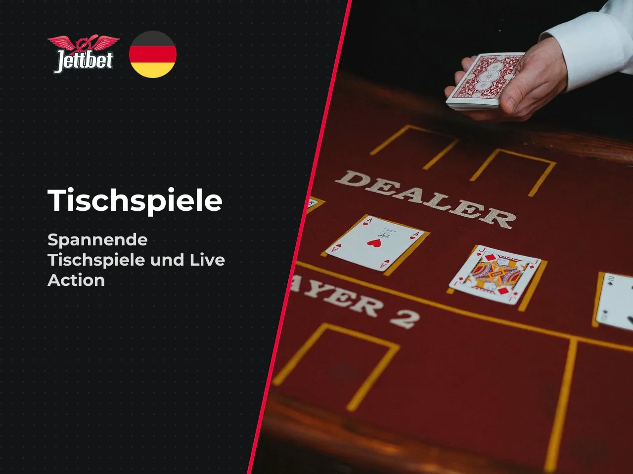 Tischspiele, Poker und Live Dealers. Der