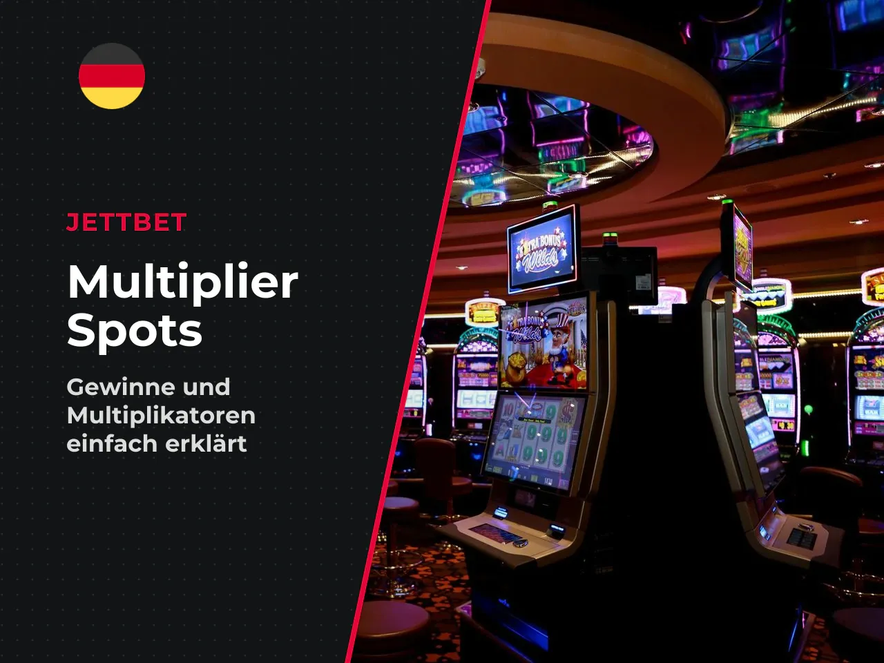 Multiplier Spots Schritt für Schritt erklärt